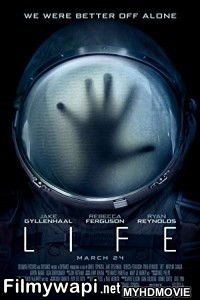 Life (2017) Hindi Dubbed poster