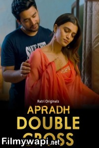 Double Cross (2024) Ratri Hindi Short Film poster