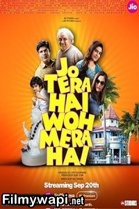 Jo Tera Hai Woh Mera Hai (2024) Hindi Movie