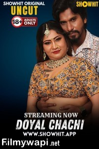 Doyal Chachi (2024) Showhit Hindi Short Film poster