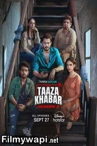 Taaza Khabar (2024) Season 2 Hindi Web Series poster