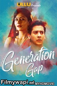 Generation Gap (2019) Bollywood Movie poster