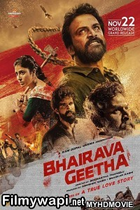 Bhairava Geetha (2019) South Indian Hindi Dubbed Movie poster