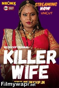 Killer Wife (2024) Neonx Hindi Short Film poster