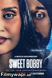 Sweet Bobby My Catfish Nightmare (2024) Hollywood Hindi Dubbed poster