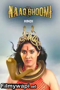 Naagbhoomi (2024) Hindi Dubbed Movie poster