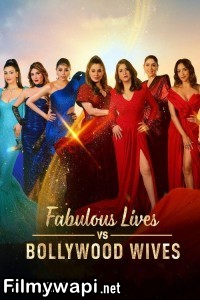 Fabulous Lives Of Bollywood Wives (2024) Season 3 Hindi Web Series poster