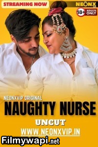 Naughty Nurse (2024) Neonx Hindi Short Film poster