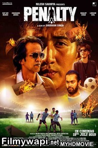 Penalty (2019) Bollywood Movie poster