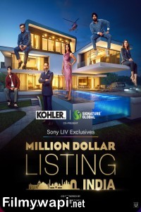 Million Dollar Listing India 2024 Season 1 Hindi Tv Show poster