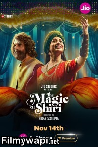 The Magic Of Shiri (2024) Hindi Web Series poster