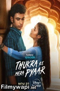 Thukra Ke Mera Pyaar (2024) Hindi Web Series poster