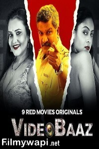 Videobaaz (2024) 9redmovies Hindi Unrated Web Series poster