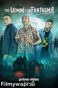 Three Man And A Ghost (2022) Hollywood Hindi Dubbed poster