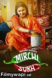 Mirchi Sukh (2024) Mastram Hindi Unrated Web Series poster