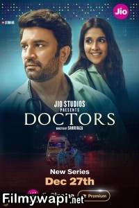 Doctors (2024) Hindi Web Series poster