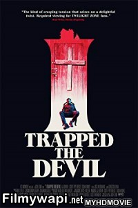 I Trapped the Devil (2019) English Movie