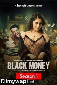 Black Money (2025) Bengali Web Series poster