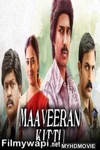 Maaveeran Kittu (2019) Hindi Dubbed South Movie poster