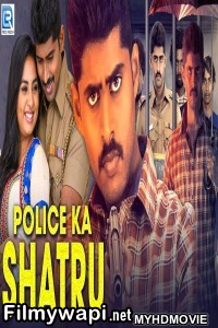 Police Ka Shatru (2020) Hindi Dubbed Movie poster