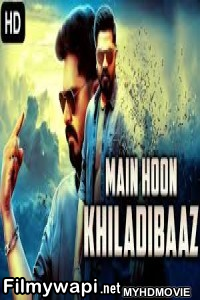 Main Hoon Khiladibaaz (2020) Hindi Dubbed Movie poster