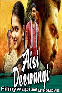 Aisi Deewangi (2020) Hindi Dubbed Movie poster