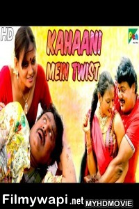 Kahaani Mein Twist (2020) Hindi Dubbed Movie poster