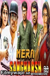 Mera Sangharsh (2020) Hindi Dubbed Movie poster