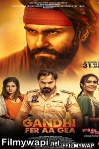 Gandhi Fer Aa Gea (2020) Punjabi Movie