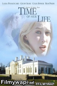 Time Of Her Life (2005) Hindi Dubbed poster