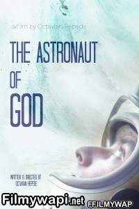 The Astronaut Of God (2020) Hindi Dubbed poster