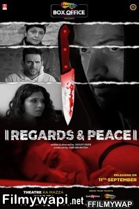 Regards And Peace (2020) Hindi Movie poster