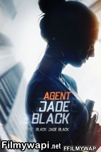 Agent Jade Black (2020) English Movie