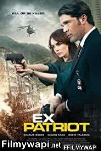 ExPatriot (2017) Hindi Dubbed