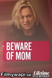 Beware Of Mom (2020) Hindi Dubbed poster