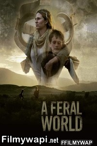 A Feral World (2020) Hindi Dubbed poster