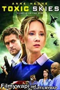 Toxic Skies (2008) Hindi Dubbed