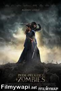 Pride And Prejudice And Zombies (2016) Hindi Dubbed poster