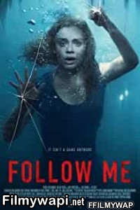 Follow Me (2020) English Movie poster