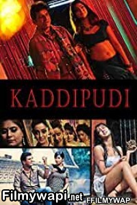 Kaddipudi (2013) Hindi Dubbed Movie poster