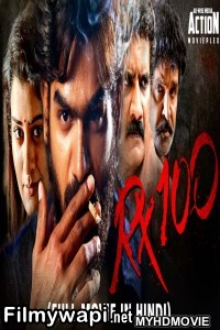 Rx 100 (2019) South Indian Hindi Dubbed Movie poster