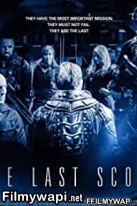 The Last Scout (2017) Hindi Dubbed