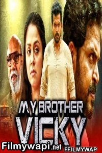 My Brother Vicky (2020) Hindi Dubbed Movie poster