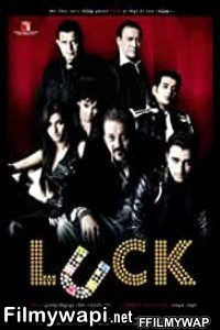 Luck (2009) Hindi Movie