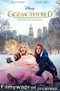 Godmothered (2020) English Movie