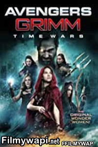 Avengers Grimm Time Wars (2018) Hindi Dubbed poster