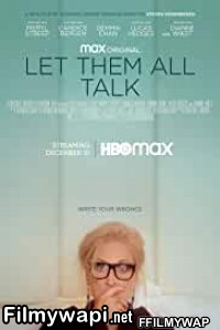 Let Them All Talk (2020) English Movie