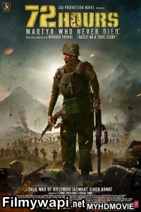 72 Hours Martyr Who Never Died (2019) Bollywood Movie poster