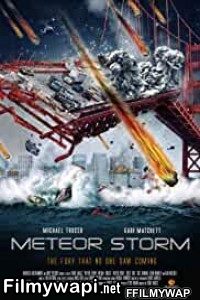 Meteor Storm (2010) Hindi Dubbed poster