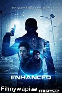 Enhanced (2019) English Movie poster